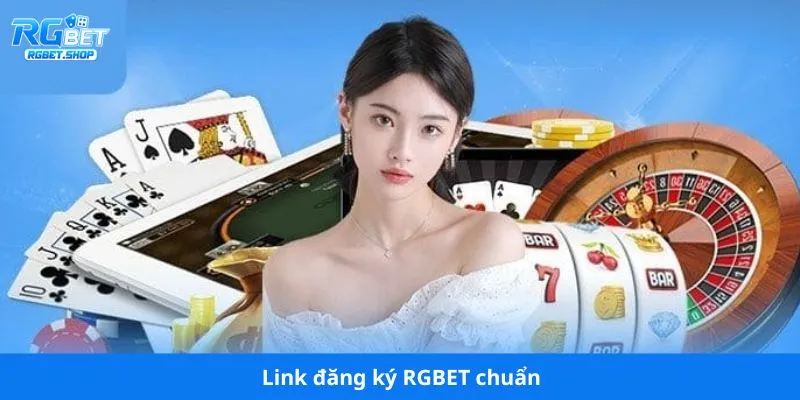 Link đăng ký RGBET chuẩn