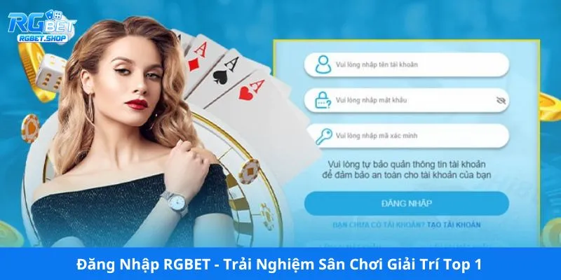 Đăng Nhập RGBET - Trải Nghiệm Sân Chơi Giải Trí Top 1 