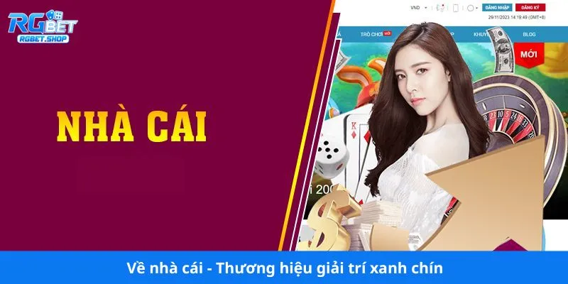 Về nhà cái - Thương hiệu giải trí xanh chín