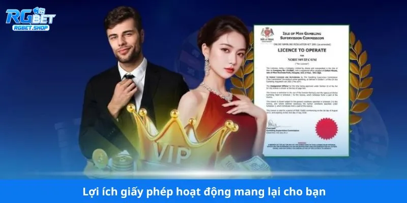 Lợi ích giấy phép hoạt động mang lại cho bạn