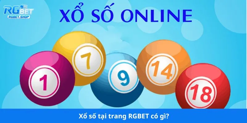 Xổ số tại trang RGBET có gì?